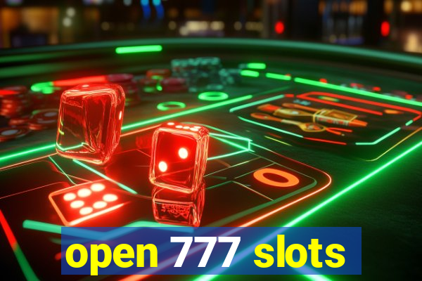 open 777 slots